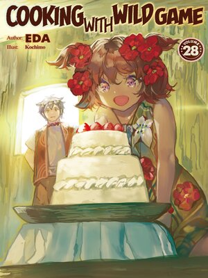 cover image of Cooking with Wild Game, Volume 28
